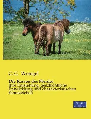 C G Wrangel - Rassen des Pferdes, Häftad. Tillgänglighet: Lägg i varukorg