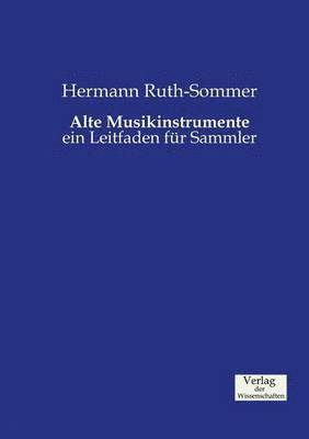 Alte Musikinstrumente 1