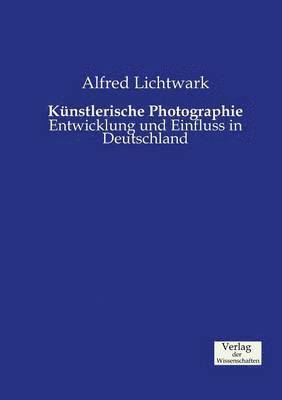 bokomslag Künstlerische Photographie