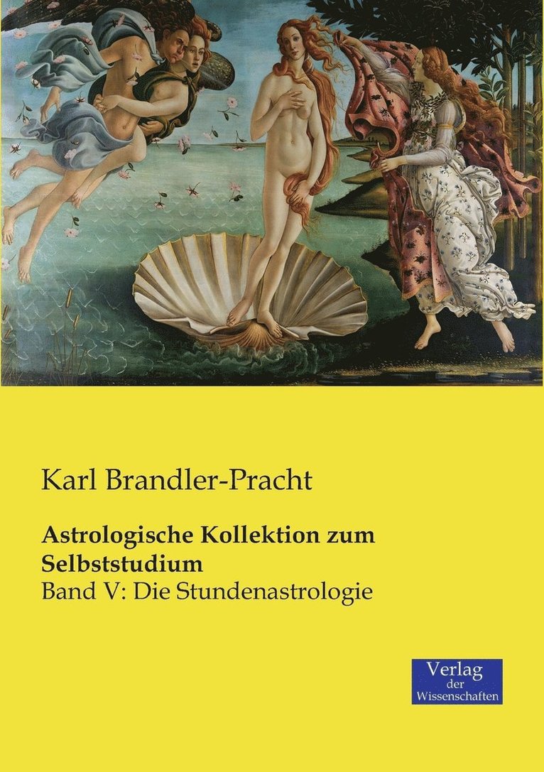 Karl Brandler-Pracht - Astrologische Kollektion zum Selbststudium, Häftad