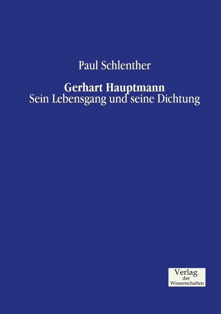 Paul Schlenther - Gerhart Hauptmann, Häftad