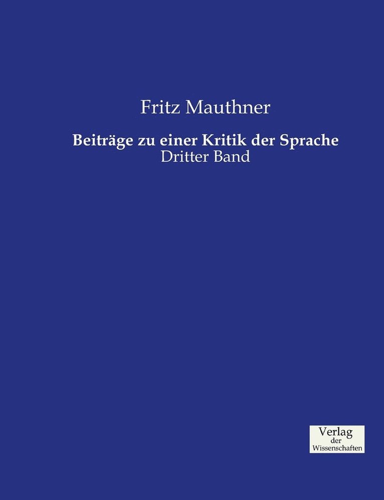 Fritz Mauthner - Beiträge zu einer Kritik der Sprache, Häftad