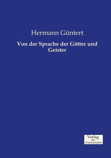 bokomslag Von der Sprache der Götter und Geister