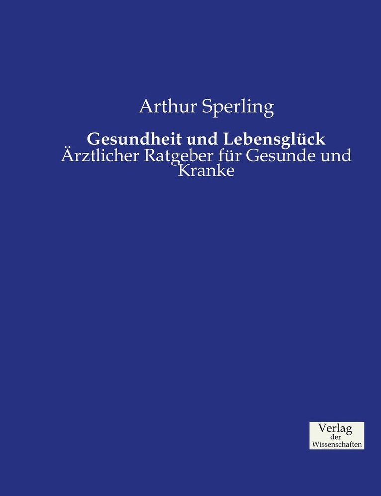 Gesundheit und Lebensglck 1