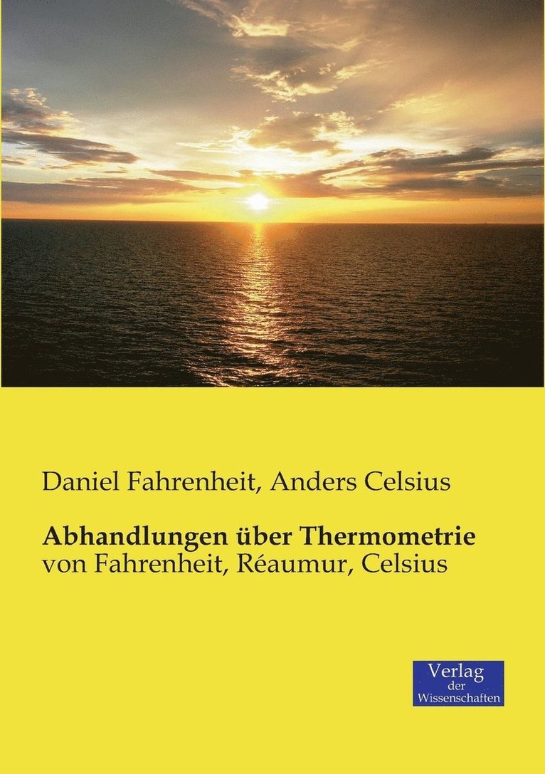 Abhandlungen ber Thermometrie 1