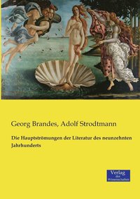 bokomslag Hauptströmungen der Literatur des neunzehnten Jahrhunderts