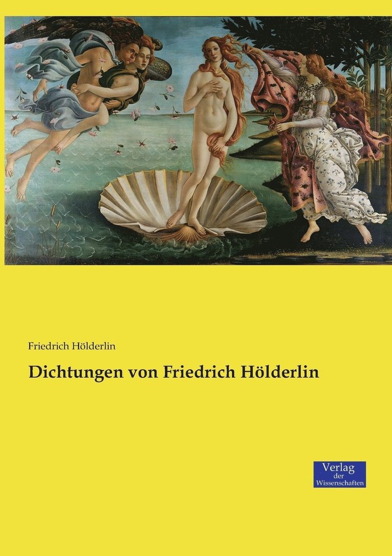 Dichtungen von Friedrich Hlderlin 1