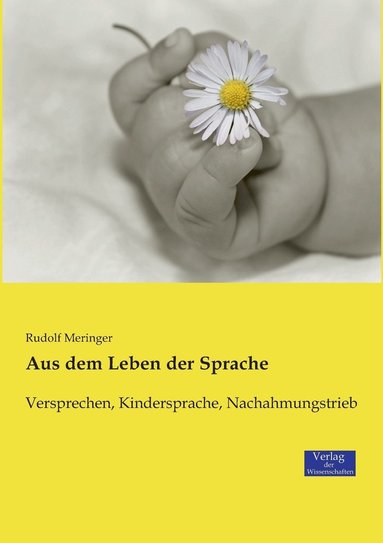 bokomslag Aus dem Leben der Sprache