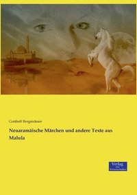 bokomslag Neuaramaische Marchen und andere Texte aus Malula