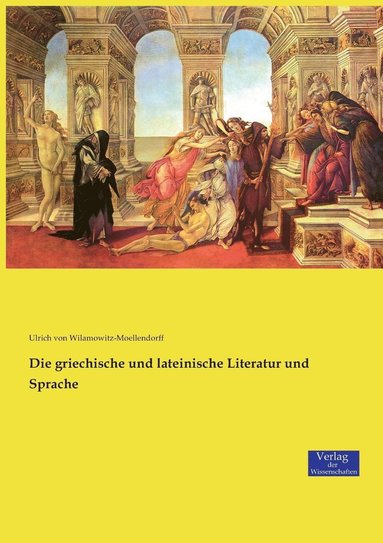 bokomslag griechische und lateinische Literatur und Sprache