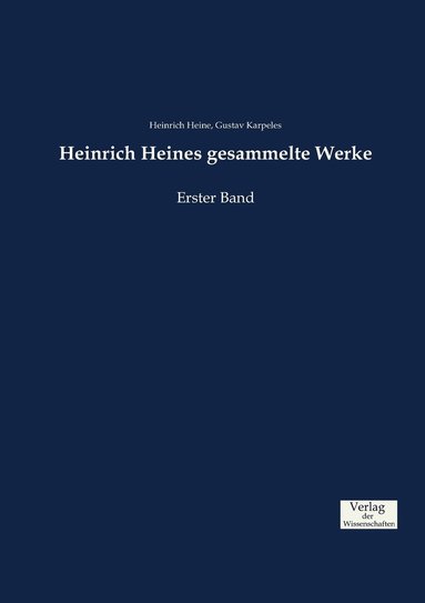 bokomslag Heinrich Heines gesammelte Werke