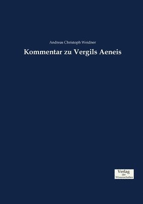 Kommentar zu Vergils Aeneis 1