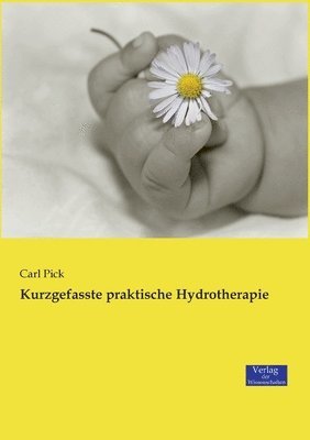 bokomslag Kurzgefasste praktische Hydrotherapie