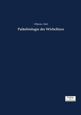 Palobiologie der Wirbeltiere 1