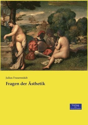 bokomslag Fragen der AEsthetik