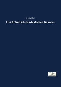 bokomslag Das Rotwelsch des deutschen Gauners