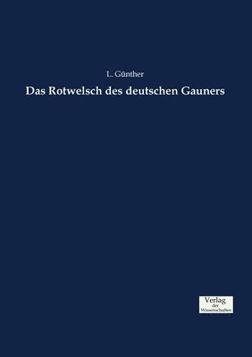 bokomslag Rotwelsch des deutschen Gauners