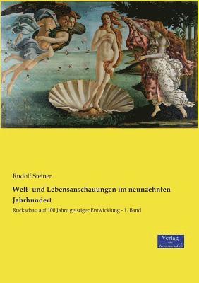 bokomslag Welt- und Lebensanschauungen im neunzehnten Jahrhundert