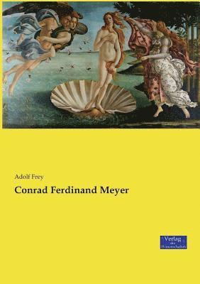 Conrad Ferdinand Meyer 1