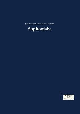 Jean De Mairet, Karl Gustav Vollmöller - Sophonisbe, Häftad