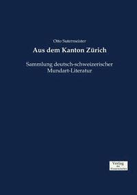 bokomslag Aus dem Kanton Zürich