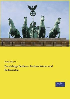 bokomslag Der richtige Berliner - Berliner Wrter und Redensarten