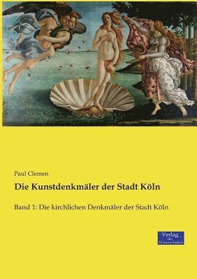 Kunstdenkmäler der Stadt Köln