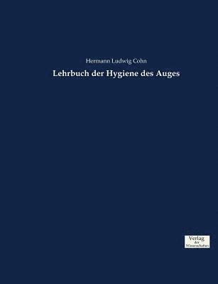 bokomslag Lehrbuch der Hygiene des Auges