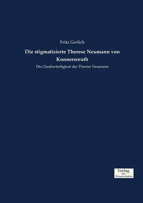 bokomslag Die stigmatisierte Therese Neumann von Konnersreuth