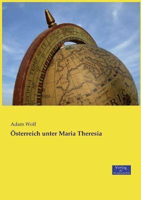 sterreich unter Maria Theresia 1