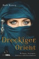 bokomslag Dreckiger Orient