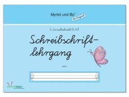 'Myrtel und Bo' - Klasse 1 - Schreibschriftlehrgang - Heft 3 - SAS Schulausgangsschrift 1