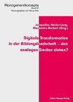 bokomslag Digitale Transformation in Der Bildungslandschaft - Den Analogen Stecker Ziehen?