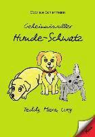 Gabriele Schienmann - Geheimnisvoller Hunde-Schwatz, Häftad