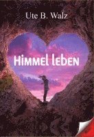 Himmel leben 1