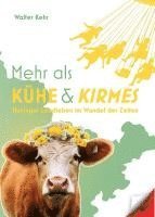 bokomslag Mehr als Kühe und Kirmes