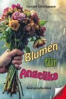 bokomslag Blumen für Angelika