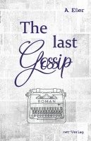 The last Gossip 1