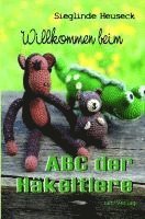 bokomslag Willkommen beim ABC der Häkeltiere
