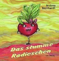 Das stumme Radieschen 1