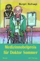 Medizinnobelpreis für Doktor Sommer 1