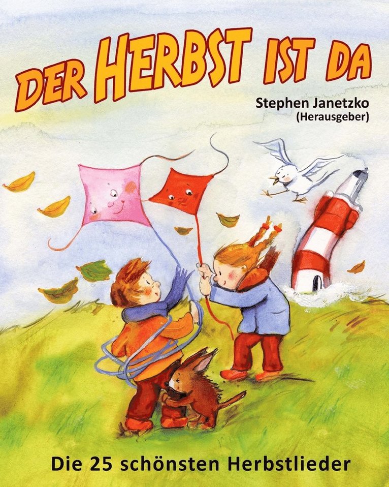 Stephen Janetzko - Herbst ist da - Die 25 schönsten Herbstlieder, Häftad