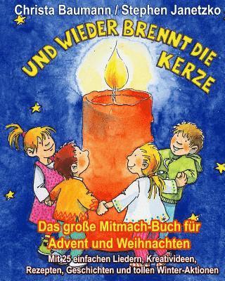 bokomslag Und wieder brennt die Kerze - Das groe Mitmach-Buch fr Advent und Weihnachten