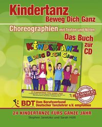 bokomslag KINDERTANZ - beweg dich ganz! 24 Kindertnze frs ganze Jahr
