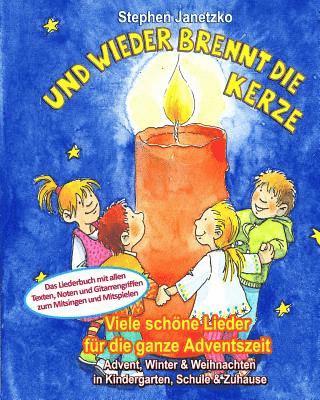 bokomslag Und wieder brennt die Kerze - Viele schne Lieder fr die ganze Adventszeit