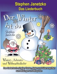 bokomslag Der Winter ist da - 20 Winter-, Advents- und Weihnachtslieder fr Kinder