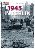 bokomslag 1945 in Berlin