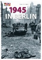 bokomslag 1945 in Berlin