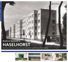 Michael Bienert - Moderne Baukunst in Haselhorst, Häftad