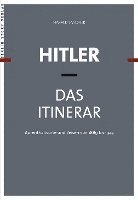 bokomslag Hitler - Das Itinerar. 4 Bände